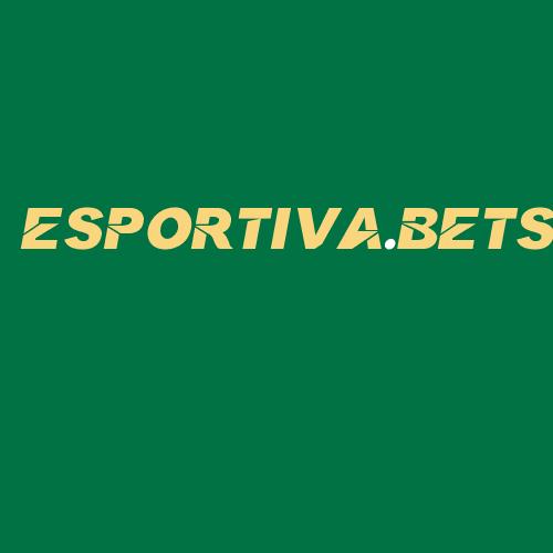 Logo da ESPORTIVA.BETS